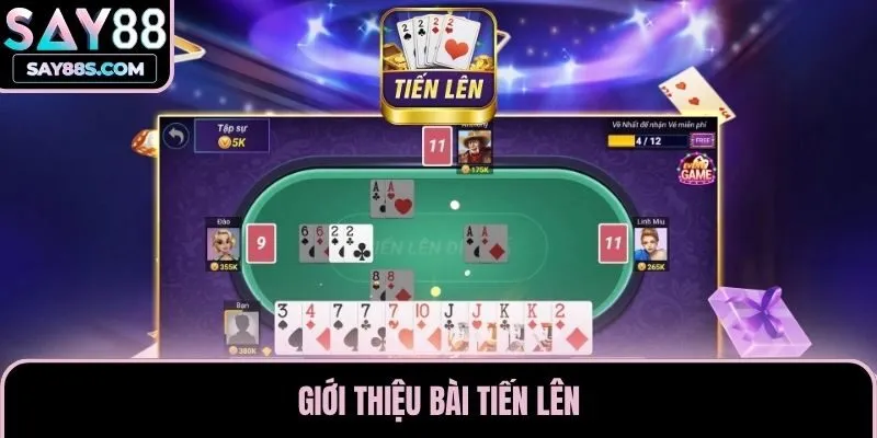 Giới thiệu bài tiến lên