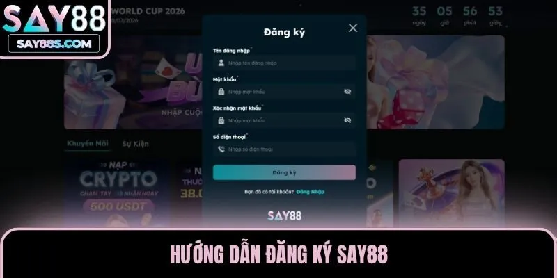 Hướng dẫn đăng ký Say88