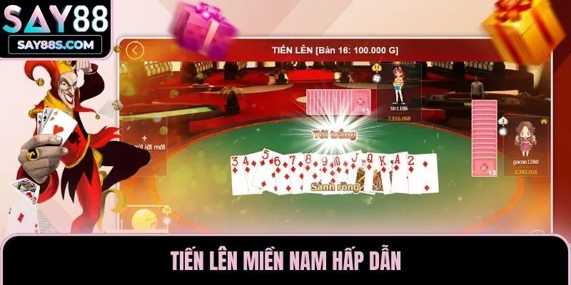Tiến lên miền Nam hấp dẫn